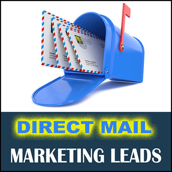 Direct Mail Marketing Leads (**Monthly Subscription**)